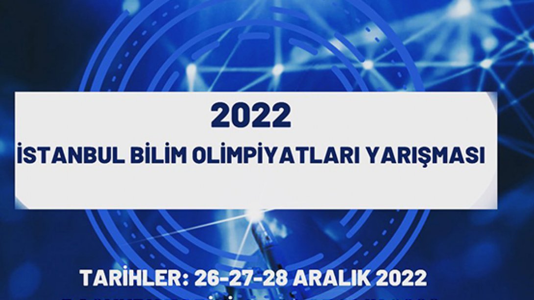 Lise Düzeyi İstanbul Bilim Olimpiyatları Yarışması 1. Aşama 